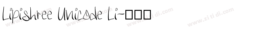 Lipishree Unicode Li字体转换